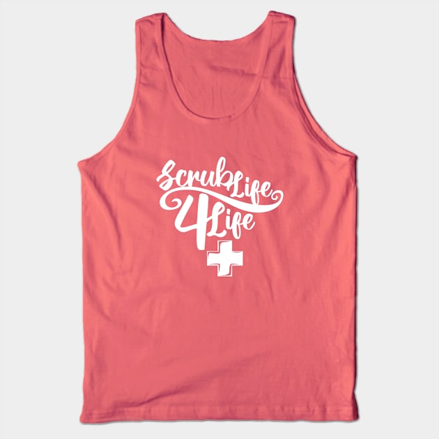 Scrub Life 4 Life Medical Cross Tank Top by 2891 Design